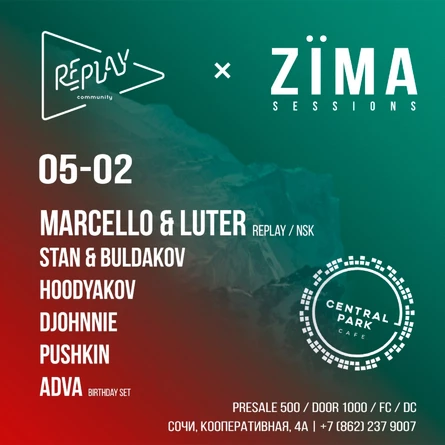 5 Февраля Replay_Community x ZÏMA SESSIONS