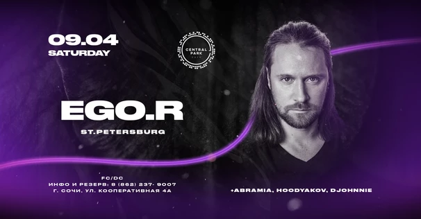 9 April w/ EGO.R (St.Petersburg)
