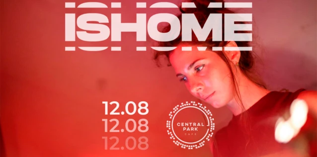 12 Августа - ISHOME (live)