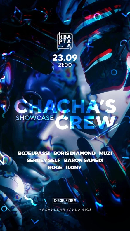 Showcase Chacha’s Crew