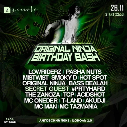 Original Ninja Birthday Bash 2022 @Zoccolo 2.0