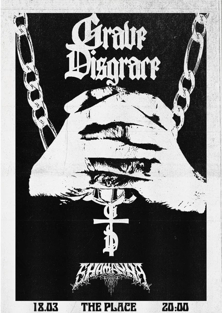 GRAVE DISGRACE | SHAMAYNA - 18.03 клуб The Place