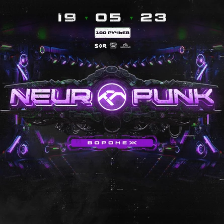 19.05 Neuropunk Воронеж @ 100 Ручьев