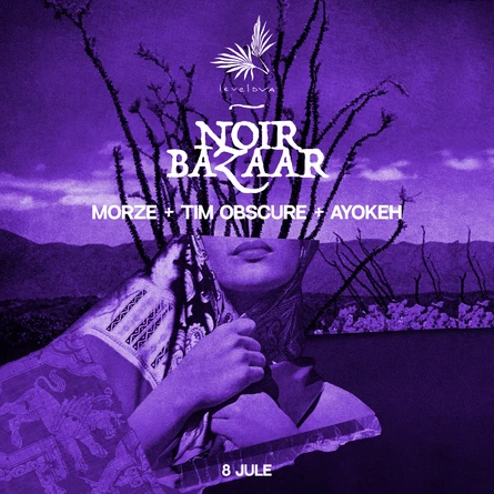 08.07 Noir Bazaar @ Leveldva