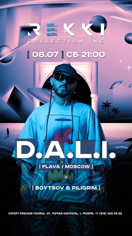 D.A.L.I. (FLAVA/ MOSCOW) | Красная Поляна