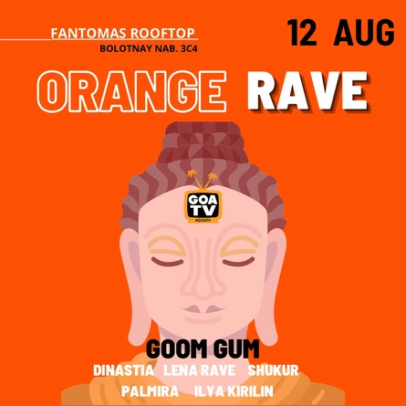 ORANGE RAVE !