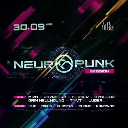 30.09 Neuropunk Session @ Factory