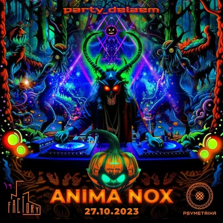ANIMA NOX - Psytrance/Techno Halloween