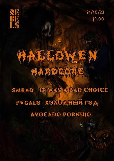 HALLOWEEN HARDCORE / Rebels / 21.10.23