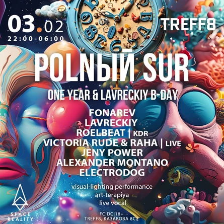 POLNЫЙ SUR & Lavreckiy B-day