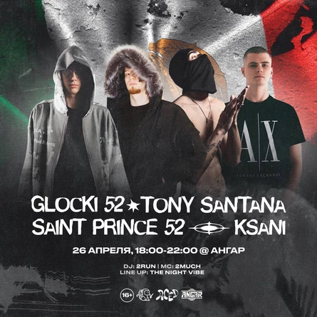 Glocki52&SaintPrince52, Tony Santana, Ksani