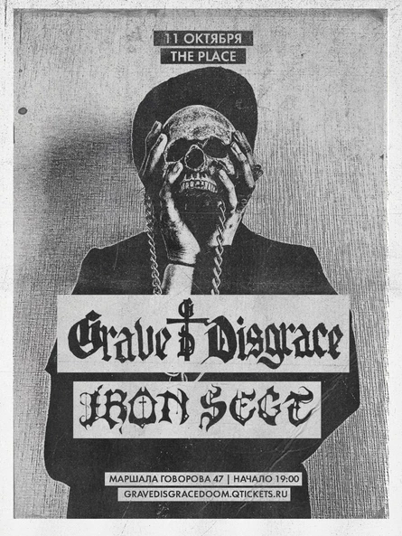 GRAVE DISGRACE | IRON SECT • 11 октября • The Place