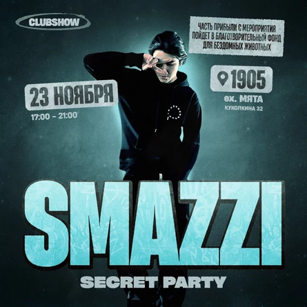 SMAZZI | SECRET PARTY