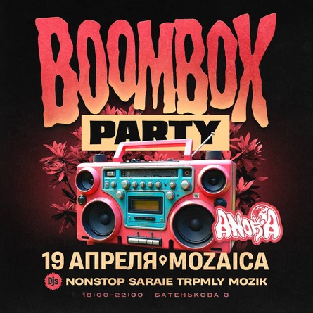 ANORA | BOOMBOX PARTY