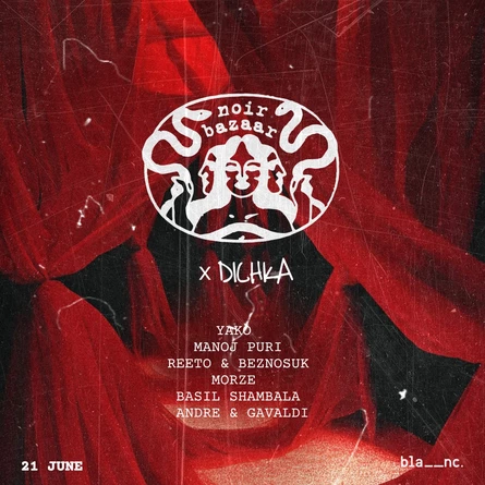 Noir Bazaar x Dichka