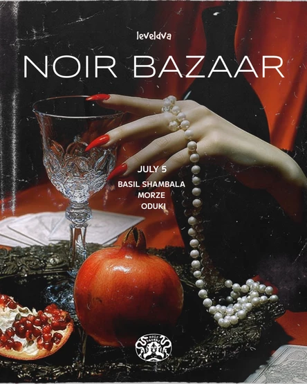Noir Bazaar x Leveldva