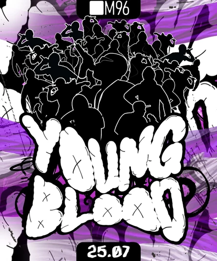 Young Blood | М96 | 25.07