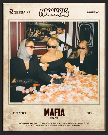 25.07.2025 | MADEKRIS | MIRAGE | MAFIA