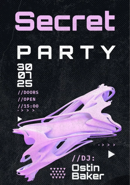 Secret Party 30.07.25