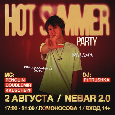 HOT SUMMER PARTY+MILDIX