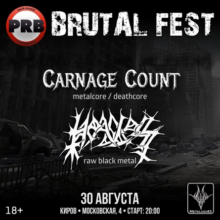 PRB BRUTAL GIG: Carnage Count • Headless
