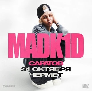 Madk1d | Большой сольный концерт в Саратове