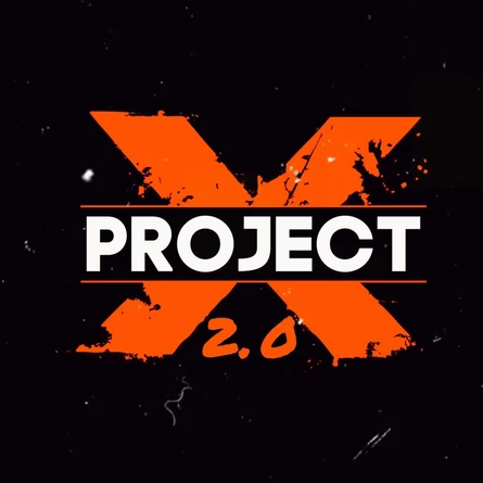 Project X 2.0