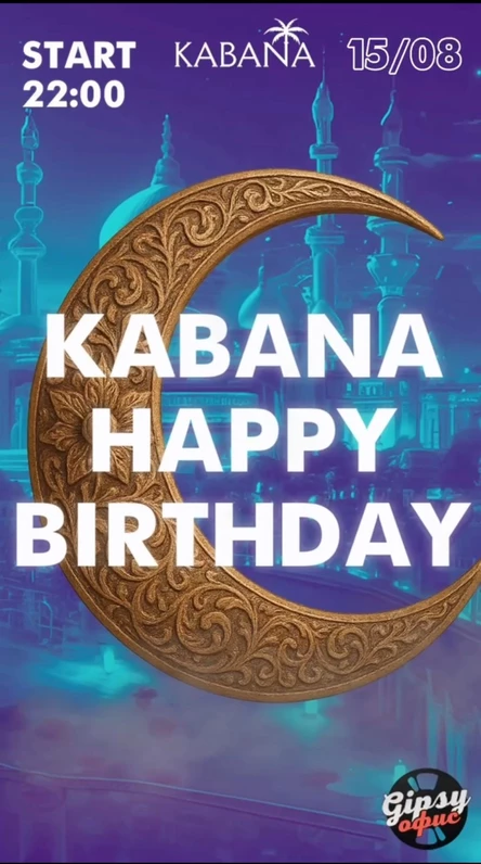 KABANA Happy B-Day