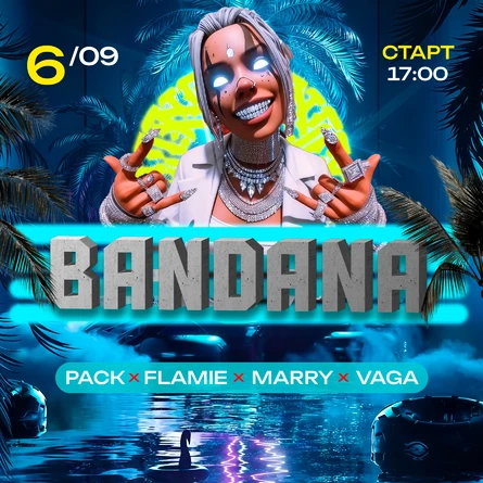 BANDANA | 06.09.2025