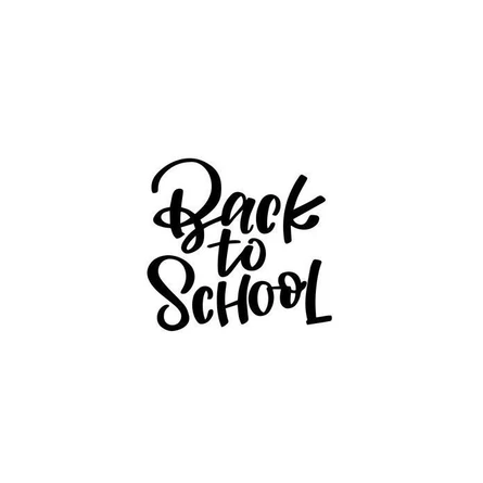 BACK TO SCHOOL
