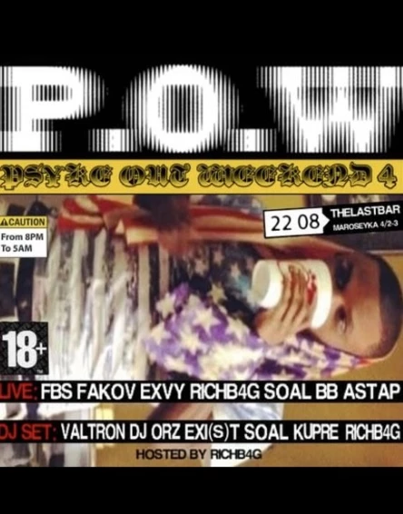 PSYKE OUT WEEKEND 4