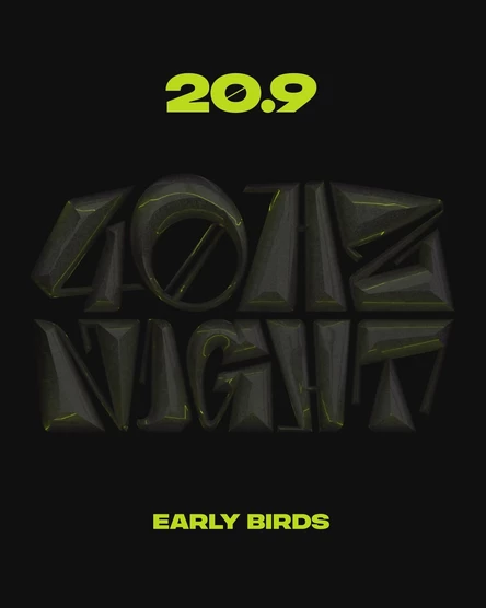 40HZ NIGHT! (EARLY BIRDS)