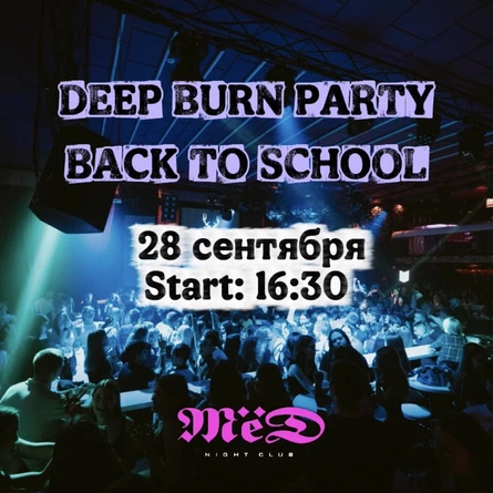 DEEP BURN PARTY | 28.09