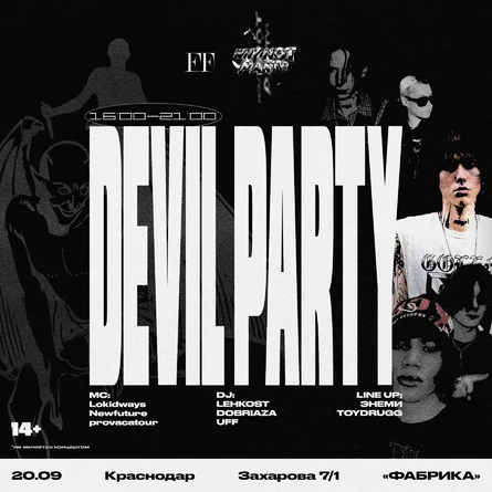 FF & WHY NOT PARTY? — DEVIL PARTY