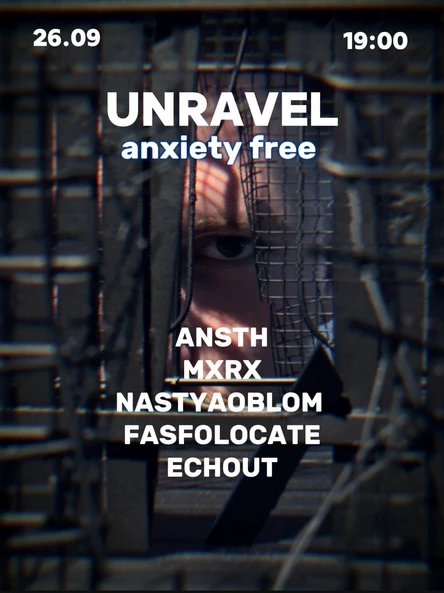 UNRAVEL: anxiety free