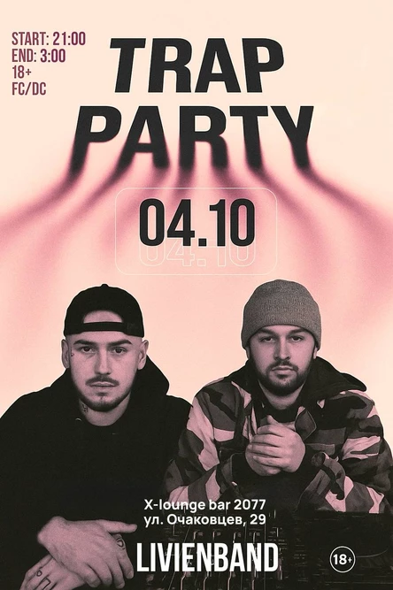 TRAP  PARTY 18+ girls free
