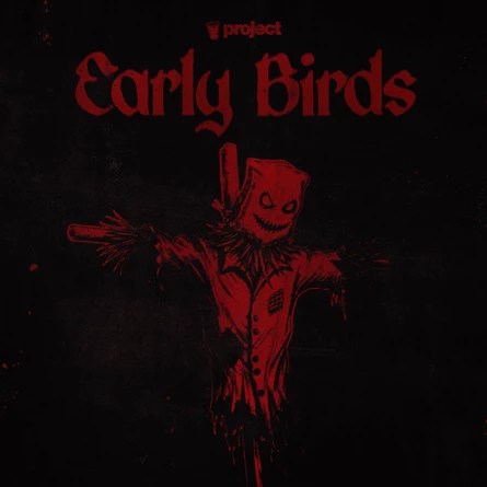 EARLY BIRDS • HSELLOWEEN • PROJECT