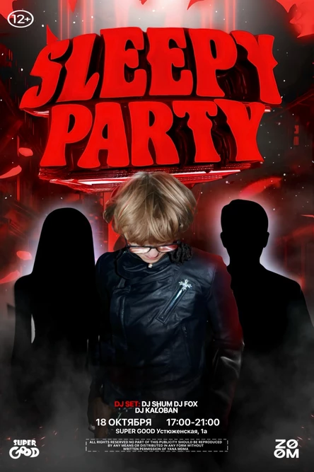 SLEEPY PARTY