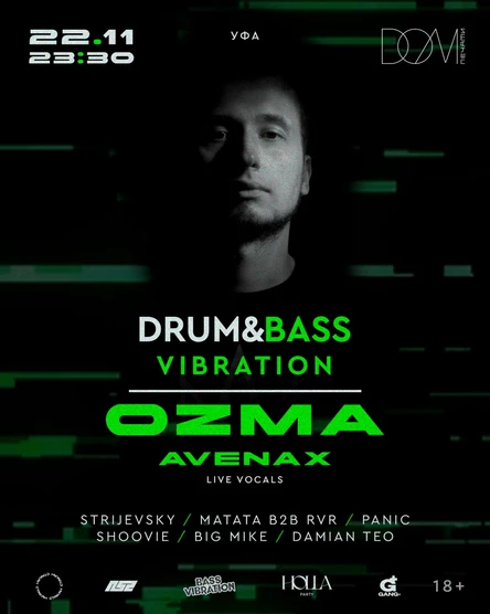 22/11 Ozma x Drum&Bass Vibration