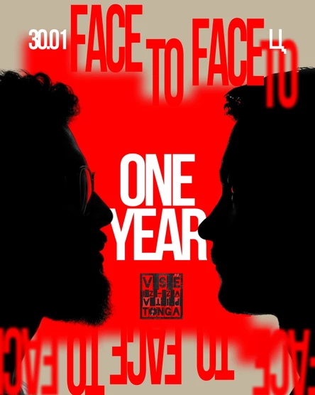 ONE YEAR VSЁ IZ-ZA PITA TONGA / FACE 2 FACE