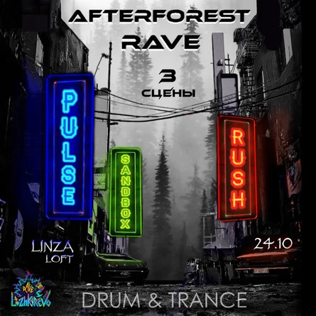 AfterForest Rave