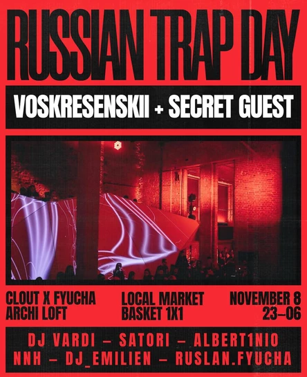RUSSIAN TRAP DAY