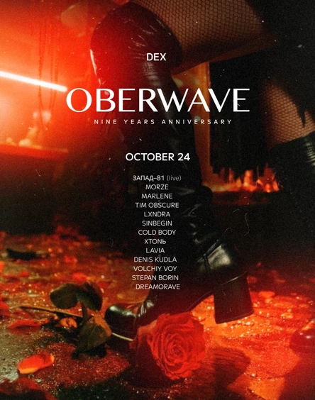 OBERWAVE IX YEARS // MOSCOW
