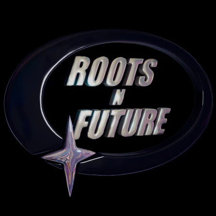 Roots & Future