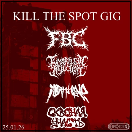 KILL THE SPOT GIG