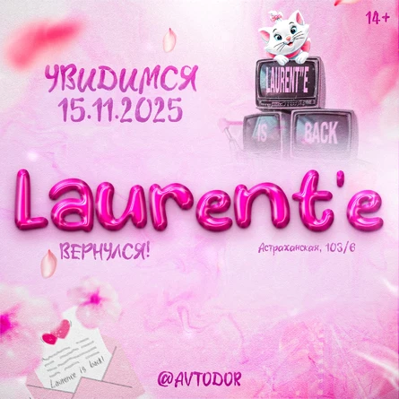 LAURENT’E COMEBACK 22.11