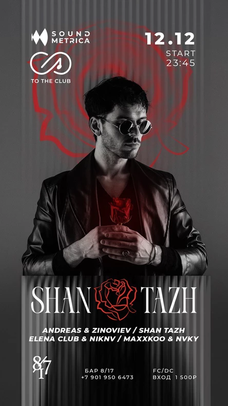 SHAN TAZH | RO THE CLUB & SOUND METRICA