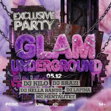 GLAM x UNDEGROUND by DEATH