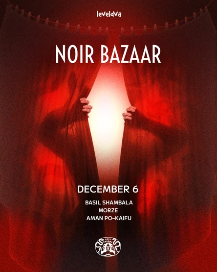 Noir Bazaar // Leveldva