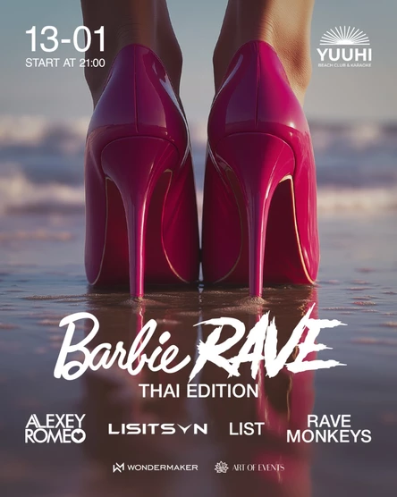 Barbie Rave — Thai Edition